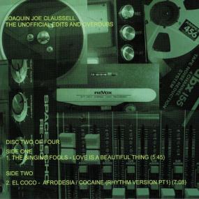 洋楽 JOE CLAUSSELL UNOFFICIAL EDITS OVERDUBS The Unofficial Edits & Overdubs: Special Advanced Edition